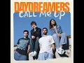 Call Me Up - daydreamers
