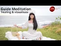 Download Lagu GUIDE MEDITATION HEALING MAAFKAN MASA LALU \u0026 VISUALISASI MASA DEPAN (Pakai Headset)