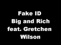 Fake ID Big & Rich feat: Gretchen Wilson