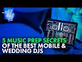Download Lagu 5 Music Prep Secrets Of Top Mobile/Wedding DJs