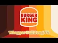 Download Lagu Burger King Whopper Full Song V4