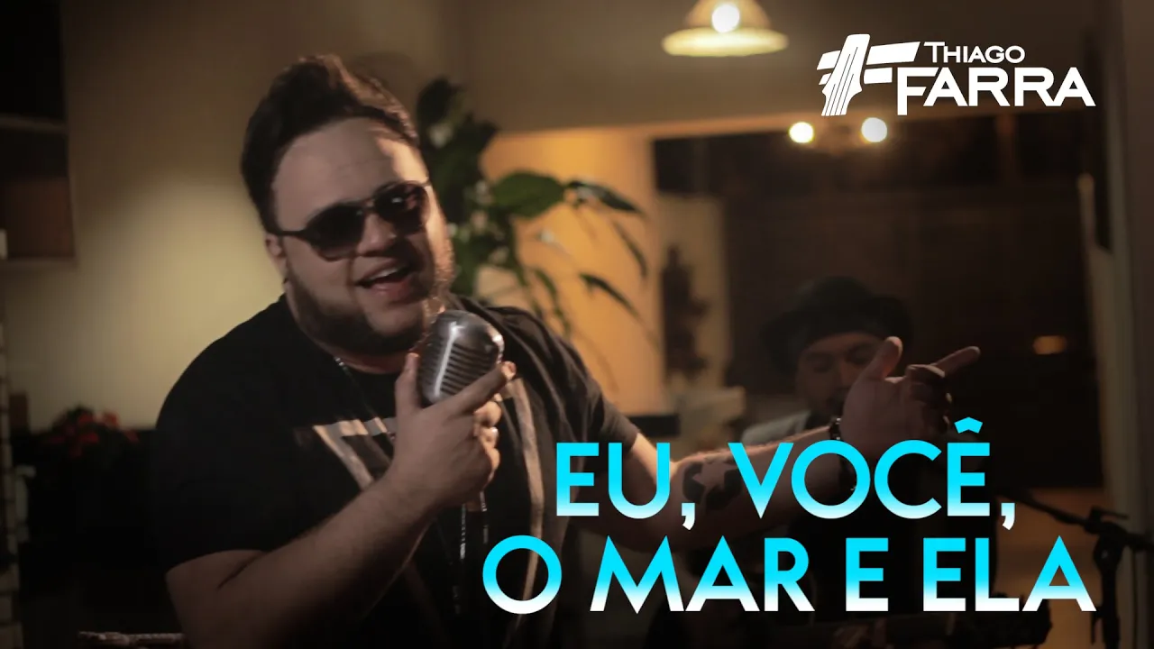 Thiago Farra - Eu, Você o Mar e Ela