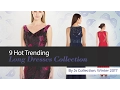 9 Hot Trending Long Dresses Collection By Js Collection Winter 2017