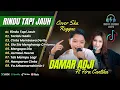 Download Lagu DAMAR ADJI FT CANTIKA - RINDU TAPI JAUH | TERLALU SADIS | MENGAPA DIA || LAGU POP TERPOPULER 2025