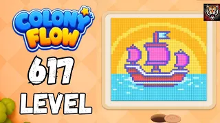 Colony flow Level 617 Walkthrough Solution