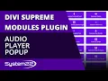 Divi Theme Supreme Modules Plugin Player Popup