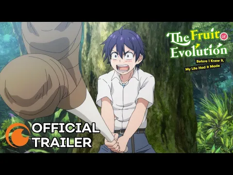 The Fruit of Evolution: Before I Knew It My Life Had It Made | OFFICIAL TRAILER