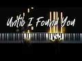 Download Lagu Stephen Sanchez - Until I Found You (Piano Cover)