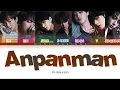 Download Lagu BTS (방탄소년단) - 'Anpanman' Color Coded Lyrics [Han|Rom|Eng]