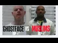 Ghost Face Vs Muslims in Georgia State Prison