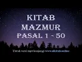 Lagu Alkitab Suara Versi Drama - Kitab Mazmur Pasal 1 - 50 (Tanpa Iklan)