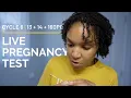 AM I PREGNANT LIVE PREGNANCY TEST 13 14 16 DPO TTC BABY CYCLE 6 THE DECKS