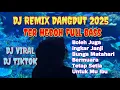 Download Lagu #subscribe DJ DANGDUT REMIX BUAT KITA HAPPY 🔊 FULL BASS 🔊 BOLEH JUGA 🎵 UNTUK MU IBU 🎵 #djviral