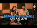 Lagu Jangan pernah Kau ragukan - MARIAM BELINA - (cover)