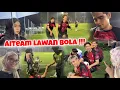 Download Lagu Mira Sofie Una Syer Tgk Aiteam Main Bola ?! Meriah Aiteam Lawan Bola !!