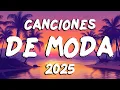 Download Lagu MIX CANCIONES DE MODA 2025 🎇  MUSICA VERANO 2025 LOS MAS NUEVOS 🎇 MIX EXITOS VARIADOS 2025
