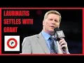 LAURINAITIS SETTLES WITH GRANT