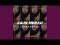Download Lagu DJ GAUN MERAH