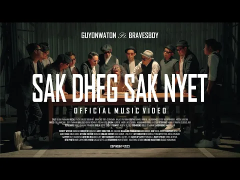 Download MP3 GuyonWaton feat Bravesboy - Sak Dheg Sak Nyet (Official Music Video)