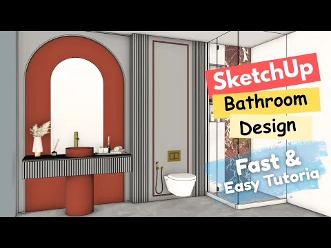 Modern bathroom design — Nice Tower SketchUp tutorial
