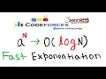 Fast Exponentiation a n in O logn