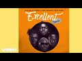 Kojo Blak – Excellent (Remix) ft. Joeboy, King Promise & Kelvyn Boy [Official Audio]