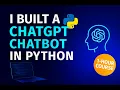 I Built a ChatGPT Chatbot in Python 1-Hour Course