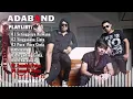 Download Lagu ADA BAND | SETINGGINYA NIRWANA X SINGGASANA CINTA | ADA BAND FULL ALBUM 2000AN PILIHAN TERBAIK VIRAL