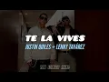 Justin Quiles, Lenny Tavárez - Te La Vives [Letra]