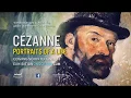 Download Lagu Cézanne - Portraits of a Life | Trailer