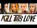Download Lagu [COACHELLA 2023] BLACKPINK - 'Kill This Love'  || Color Coded Lyrics