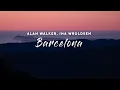 Download Lagu Alan Walker, Ina Wroldsen – Barcelona (Lyrics)