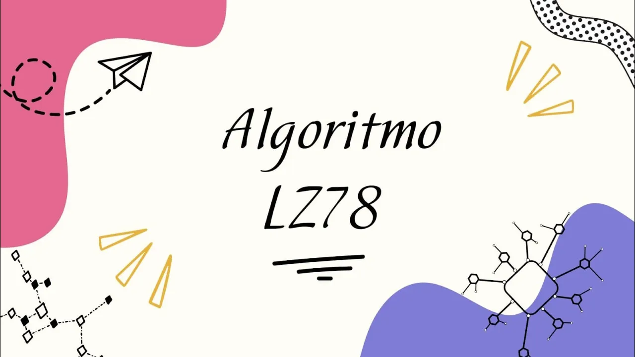 Compresión de datos con LZ78 | Teoría y ejercicio resuelto