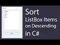 Sort ListBox Items on Descending Order in C