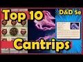Top 10 Best Cantrips in D D 5E