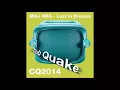 Mike NRG: Lost In Dreams (DJ Sequenza Mix) (Q-Base Anthem 2005)