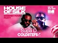 SUPA D & COLDSTEPS LIVE @ HOUSE OF SILK - SUMMER HOUSE PARTY SAT 1ST AUG 2026 E1 LDN