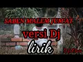 Download Lagu BIKIN MERINDING SOLAWAT- SABEN MALEM JUM'AT- VERSI DJ(Lirik)