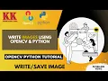 How to write image in opencv python show image opencv in vs code Opencv Tutorial in Python