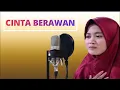 Download Lagu CINTA BERAWAN | REVINA ALVIRA | Lirik
