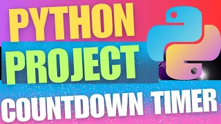 Python Beginner Project Build Countdown Timer
