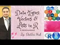 04-Mastering R Basics Understanding Objects Data Types Vectors and Lists and Coercion