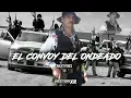 El Convoy Del Ondeado - Arley Perez (CORRIDOS 2022)