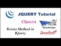 Resize method in Jquery Telugu VLR Training Class 54