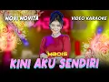 Lagu Kini aku sendiri - Novi Novita - Mbois Music  (Video Karaoke)