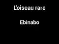 Download Lagu L'OISEAU RARE \