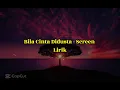 Download Lagu SCREEN - BILA CINTA DIDUSTA LIRIK