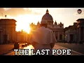 Download Lagu The Last Pope – Vatican Prophecies and the End Times Documentary