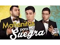 Mananitas para mi suegra Los Tres Tristes Tigres