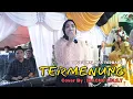 Lagu Joget Malaya 2025 !!! TERMENUNG - Irachu Lolly | Ampi Nada Elekton Buton Utara x Wakatobi